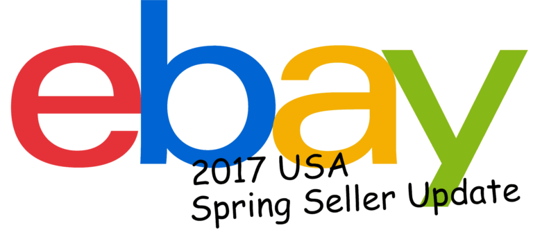 2017 eBay USA Seller Spring Update – The Details