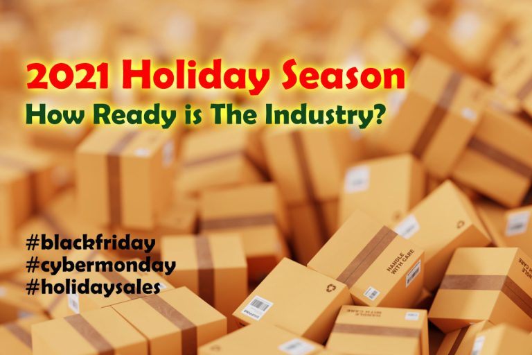 2021 Holiday Season – 13 Shipping and eCommerce Experts Insights on What We Should Know