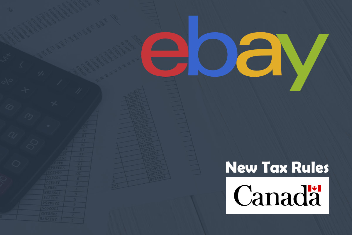 eBay Canada New Tax Rules