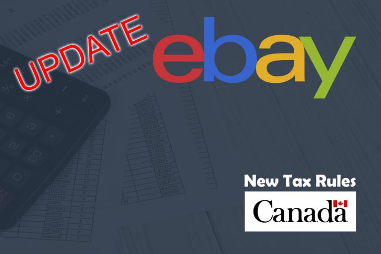 eBay Canada Sales Tax Collection – An Update on Problems and Questions Since the July 1 Change