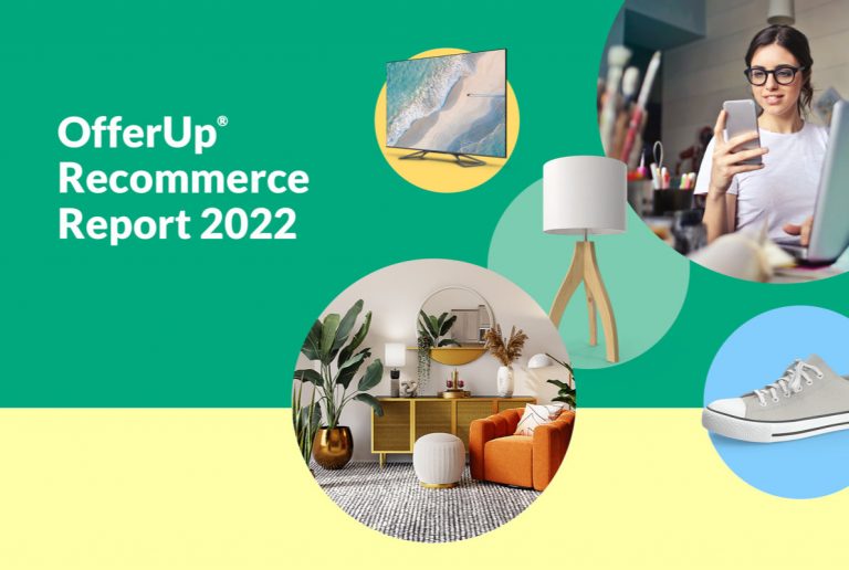 OfferUp Report Reveals Inflation and Sustainability Drive Largest Growth by Americans Buying Pre-Owned Products