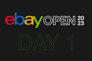 eBay Open Day 1 Review
